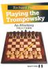 Playing the Trompowsky by /Hardcover/Richard Pert