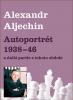 Autoportrét 1938-1946/Alexander Alechin/