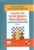 Complete Guide to the Queen´s Pawn Opening Volume 2