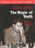 Mikhail Tal\'s Best Games 1. The Magic of Youth/Hardcover/ by Tibor Karolyi