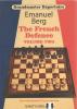 Grandmaster Repertoire 15 - The French Defence Volume Two (hardcover) by Emanuel Berg